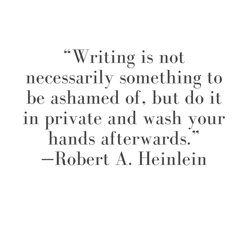 Robert Heinlein quote
